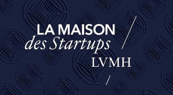 LVMHがメゾン・デ・スタートアップの採用を開始　高級産業向けの革新的な製品とサービスの創出を目指す